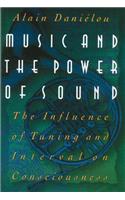 Music and the Power of Sound