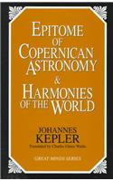 Epitome of Copernican Astronomy and Harmonies of the World