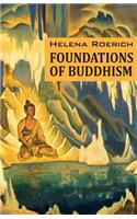 Foundations of Buddhism