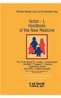 factor-L Handbook of the New Medicine - The Truth about Dr. Hamer's Discoveries