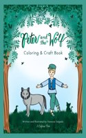 Peter and the Wolf Coloring & Craft Book