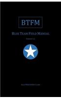 Blue Team Field Manual (BTFM)