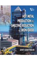 Hot Metal Production By Smelting Reduction Of Iron Oxide