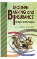 Modern Banking And Insurance : Principles And Techniques