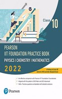 Pearson Iit Foundation Practice Book Physics, Chemistry & Mathematics - Class 10 | 2022 Edition| By Pearson