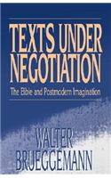 Texts Under Negotiation