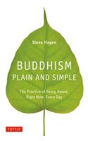 Buddhism Plain and Simple