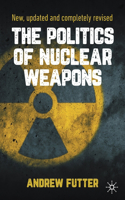 Politics of Nuclear Weapons