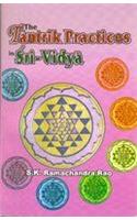 The Tantric Practices In Sri Vidya