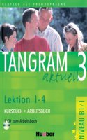 Tangram 3 Textbook + Workbook + CD Lektion 1-4