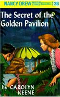 Nancy Drew 36: The Secret of the Golden Pavillion