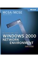 McSa/MCSE Managing a Microsoft Windows 2000 Network Environment Readiness Review; Exam 70-218 [With CDROM]