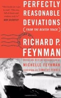 Perfectly Reasonable Deviations from the Beaten Track: The Letters of Richard P. Feynman