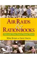 Air Raids & Ration Books