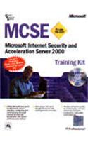 MCSE Microsoft Internet Security Acceleration Server 2000 Exam 70-227