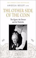 The Other Side of the Coin: The Queen, the Dresser and the Wardrobe