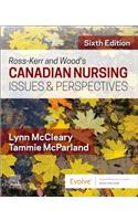 Ross-Kerr and Wood's Canadian Nursing Issues & Perspectives