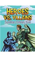 Heroes vs. Villains