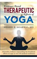 Evidence Based Therapeutic Effects of Yoga