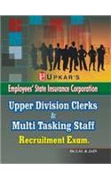 ESIC Upper Division Clerks &Multi Tasking Staff Recruitment Exam.