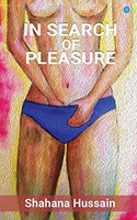 In search of pleasure