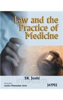 Law and the Practice of Medicine