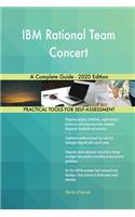 IBM Rational Team Concert A Complete Guide - 2020 Edition