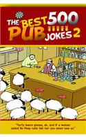 500 Best Pub Jokes 2