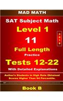 2018 SAT Subject Level 1 Book B Tests 12-22