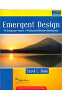 Emergent Design : The Evolutionary Nature Of Professional Software Development