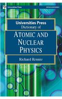 Universities Press Dictionary Of Atomic And Nuclear Physics