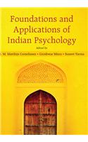 Foundations and Applications of Indian Psychology