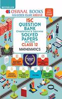 Oswaal ISC Question Bank Class 12 Mathematics Book Chapterwise & Topicwise (For 2021 Exam) [Old Edition]