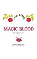 Magic Blood