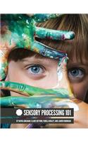 Sensory Processing 101