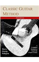 Classic Guitar Method -- Fifth Edition