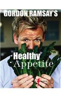 Gordon Ramsay's Healthy Appetite