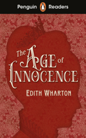 Penguin Readers Level 4: The Age of Innocence (ELT Graded Reader)