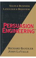 Persuasion Engineering