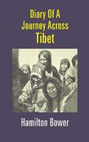 Diary Of A Journey Across Tibet