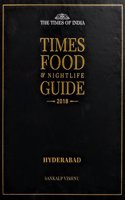 TIMES FOOD & NIGHTLIFE GUIDE HYDERABAD - 2018