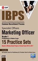 IBPS 2019: Specialist Officers Marketing Officer Scale I (Preliminary & Main) 15 Practice Sets