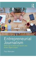 Entrepreneurial Journalism