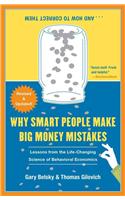 Why Smart People Make Big Money Mistakes... and How to Correct Them