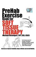 PreHab Exercise Book for Soft Tissue Therapy