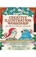 Creative Illustration Workshop for Mixed-Media Artists