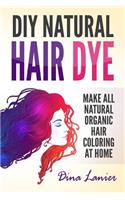 DIY Natural Hair Dye