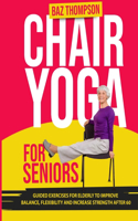 Chair Yoga for Seniors