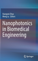 Nanophotonics in Biomedical Engineering