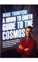 Down to Earth Guide to the Cosmos